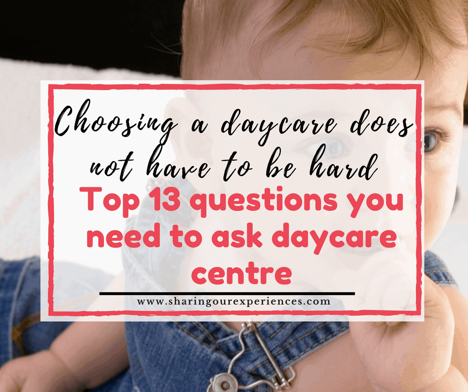 Question to ask daycare centre choosing a daycare