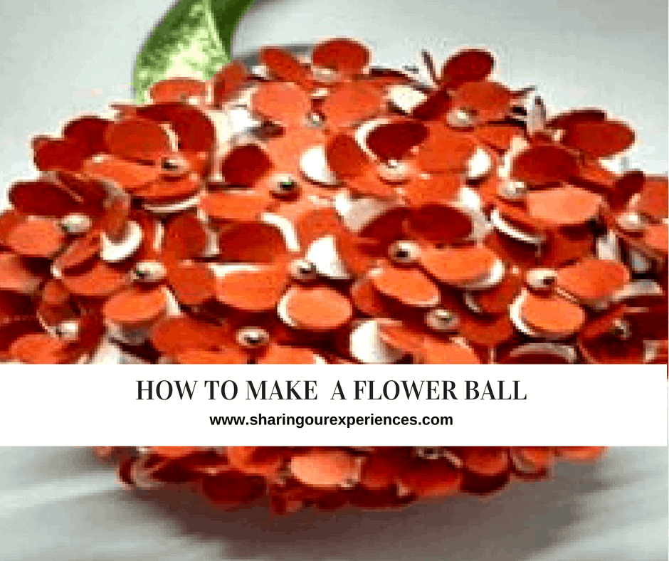 How to make a Flower Ball