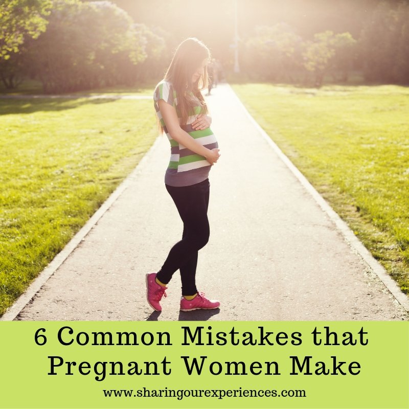 Common Mistakes That Even SMART Pregnant Women Make
