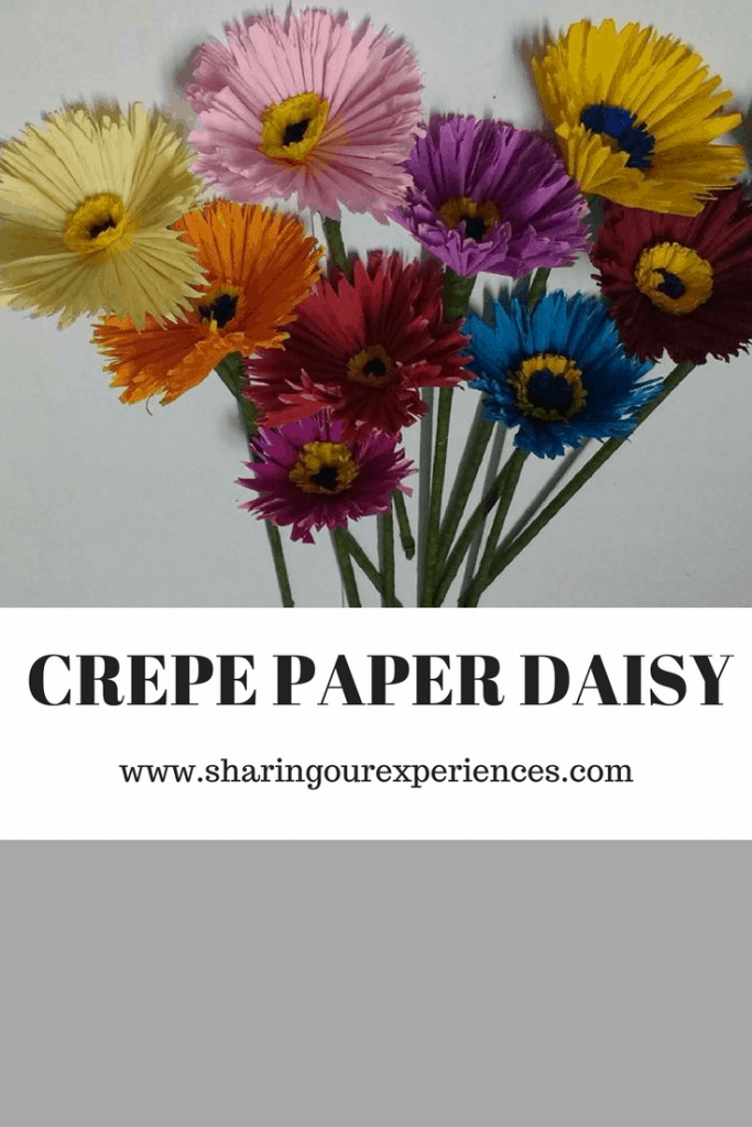 How to make Crepe Paper Daisies Sharing Our Experiences