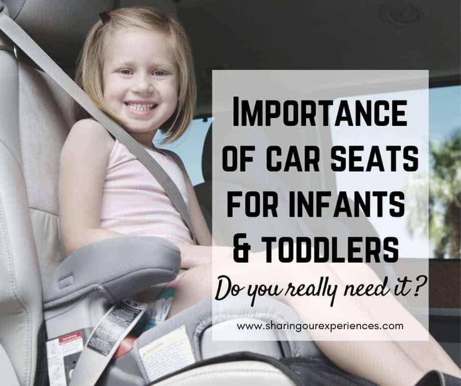 importance of car seat for infants and toddlers