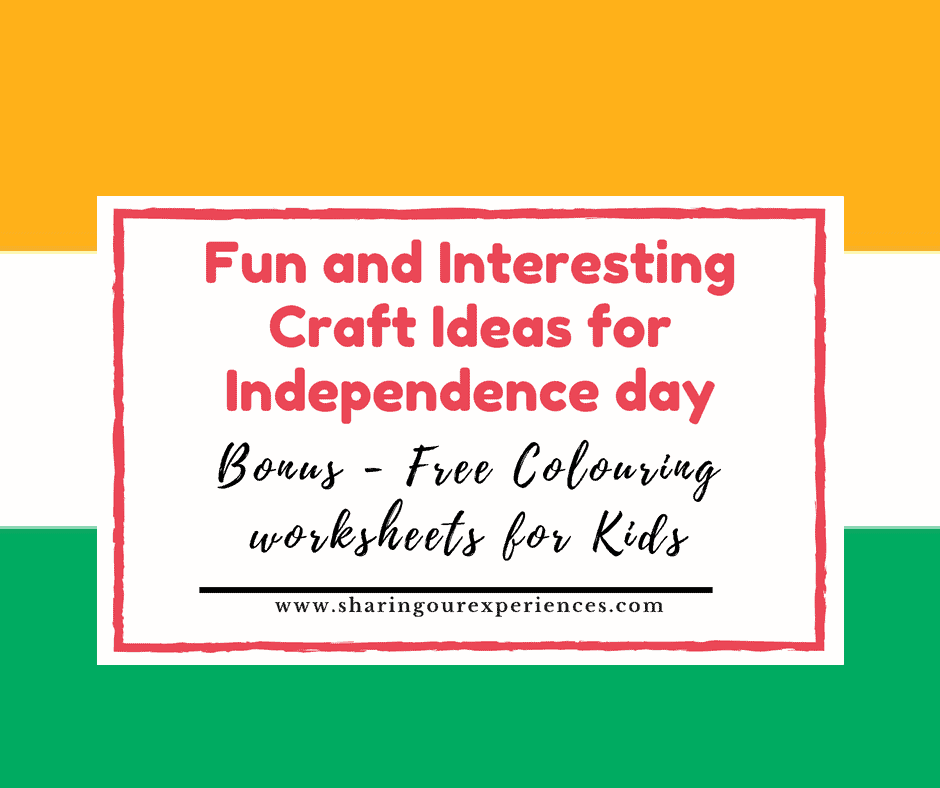 Easy & Fun India Independence Day Crafts for Kids | (Free worksheets &  printable included)