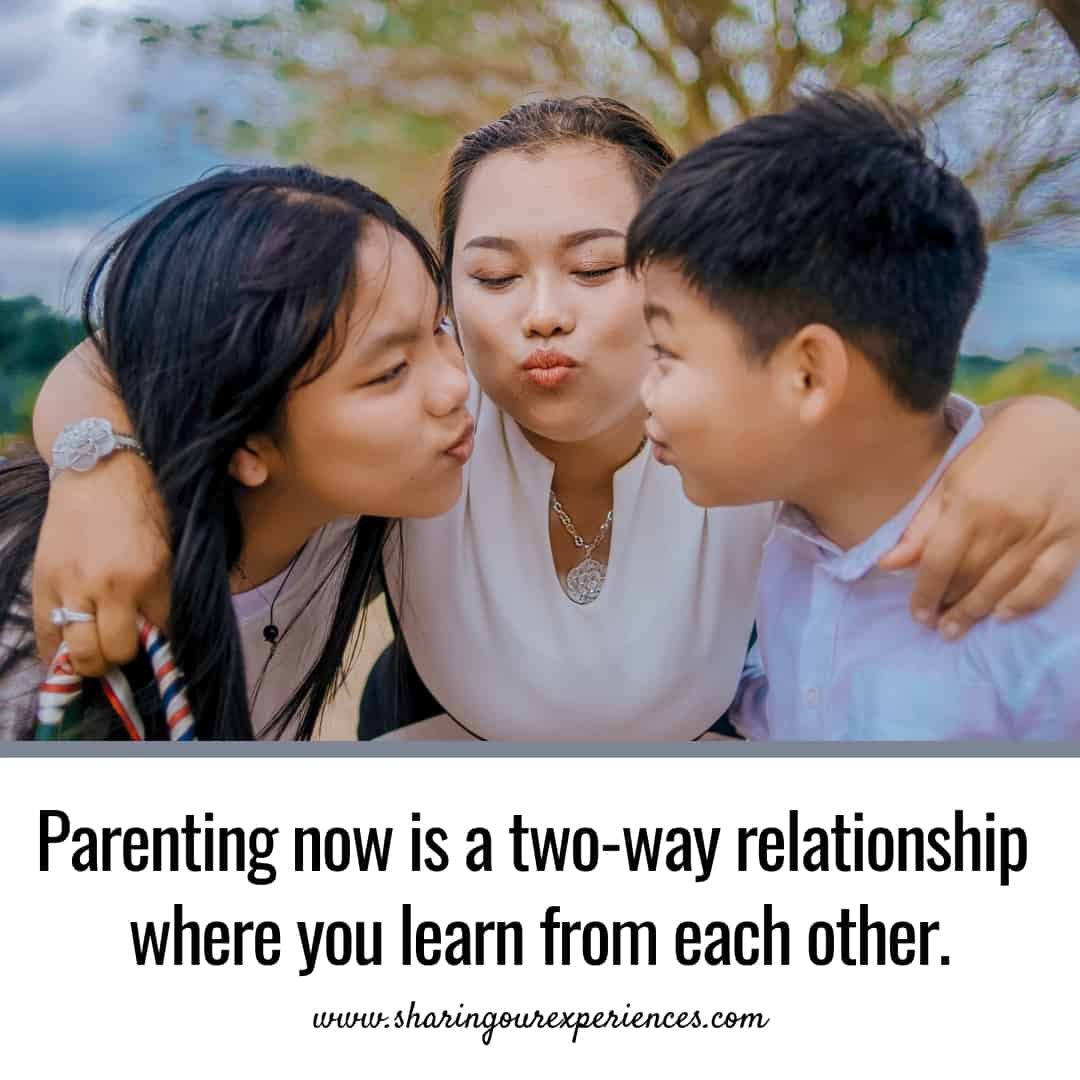 Parenting now is a two-way relationship where you learn from each other. #parentingquotes #Positive #Inspirational