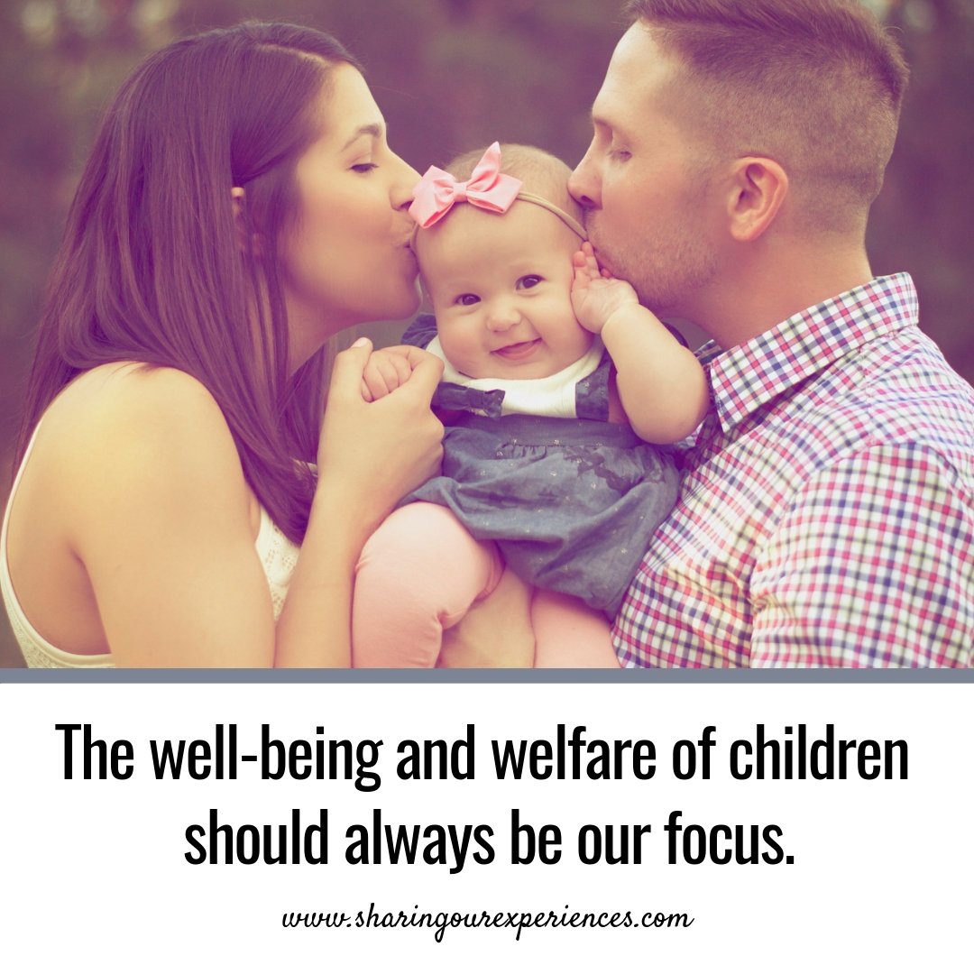 The well-being and welfare of children should always be our focus. #parentingquotes #Positive #Inspirational