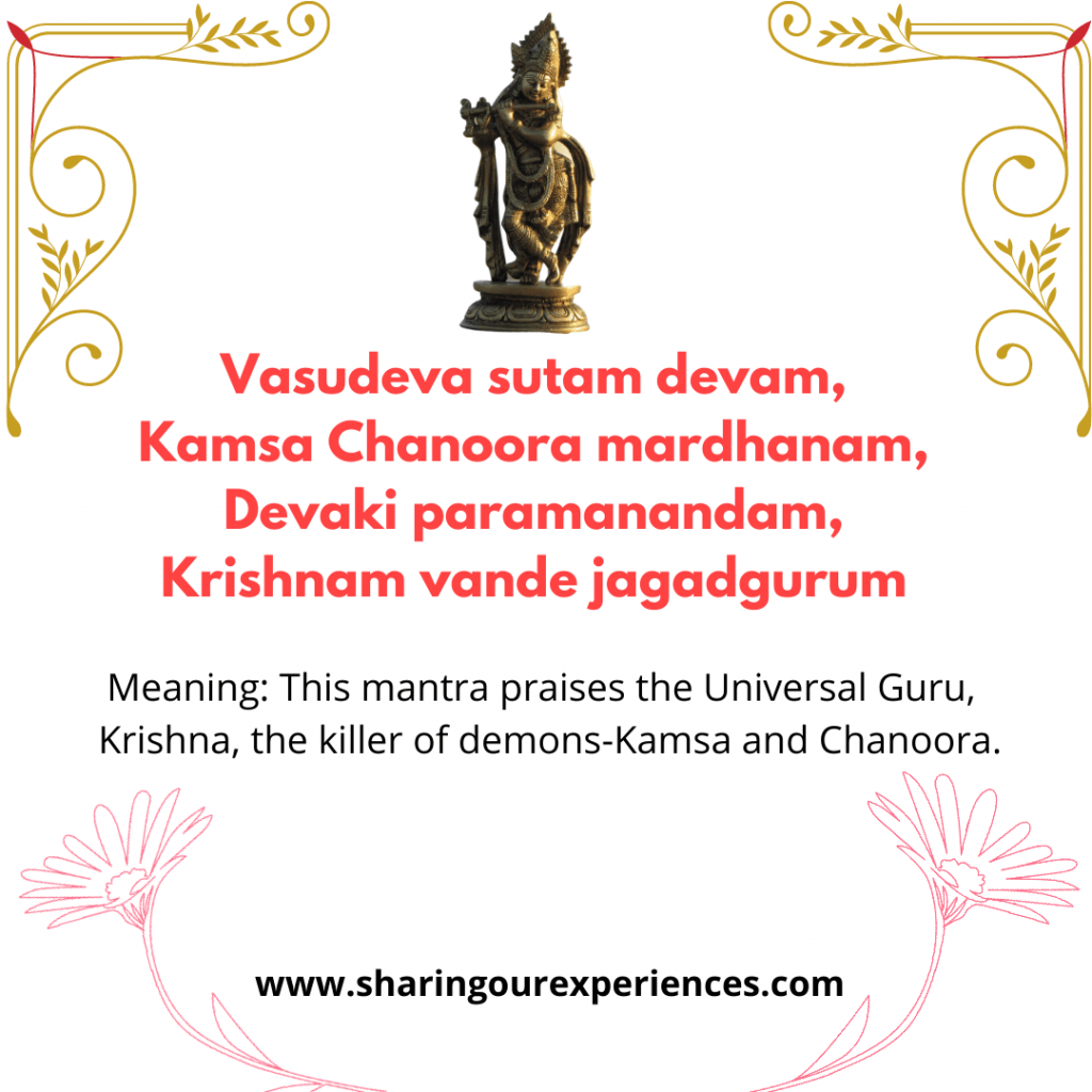 Famous Sanskrit mantra and shlok with meaning in English- Vasudeva sutam devam, Kamsa Chanoora mardhanam, Devaki paramanandam, Krishnam vande jagadgurum