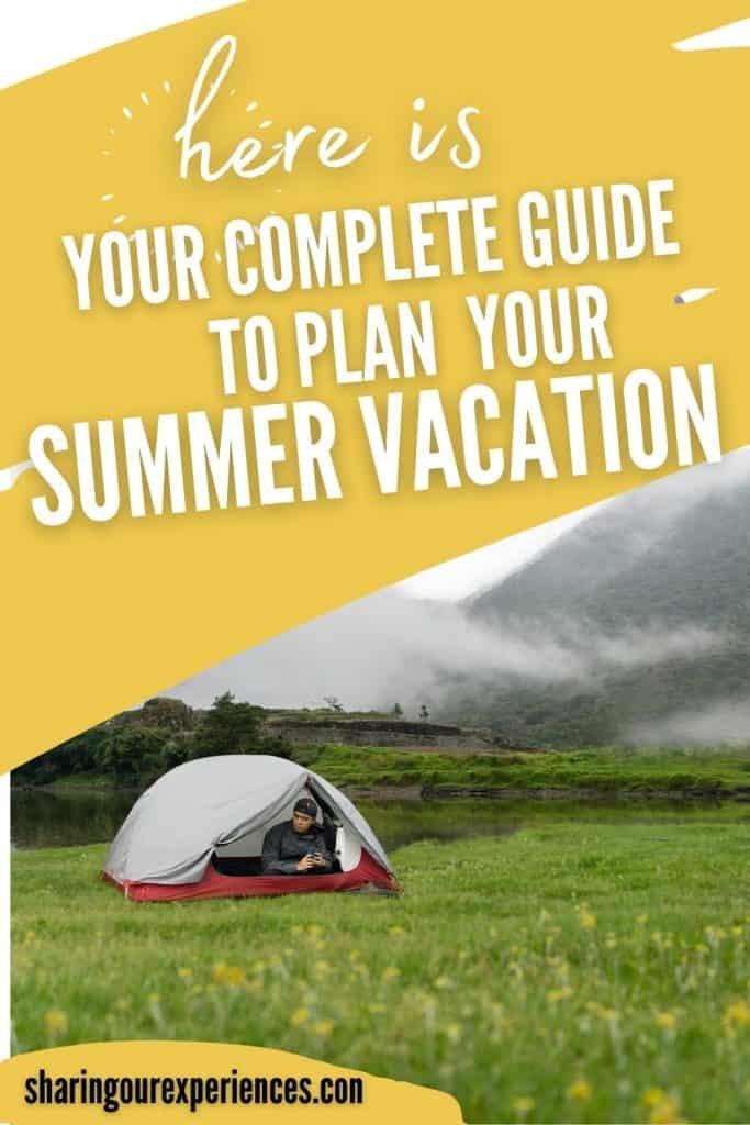 summer vacation plan ideas
