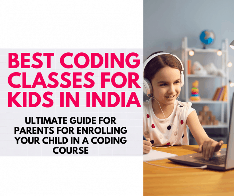 9 best coding classes for kids in india ultimate guide for parents