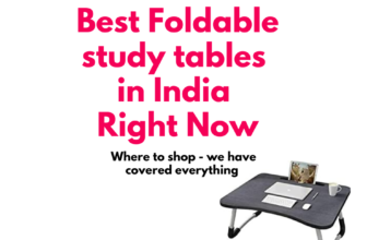 Best Foldable study table in India