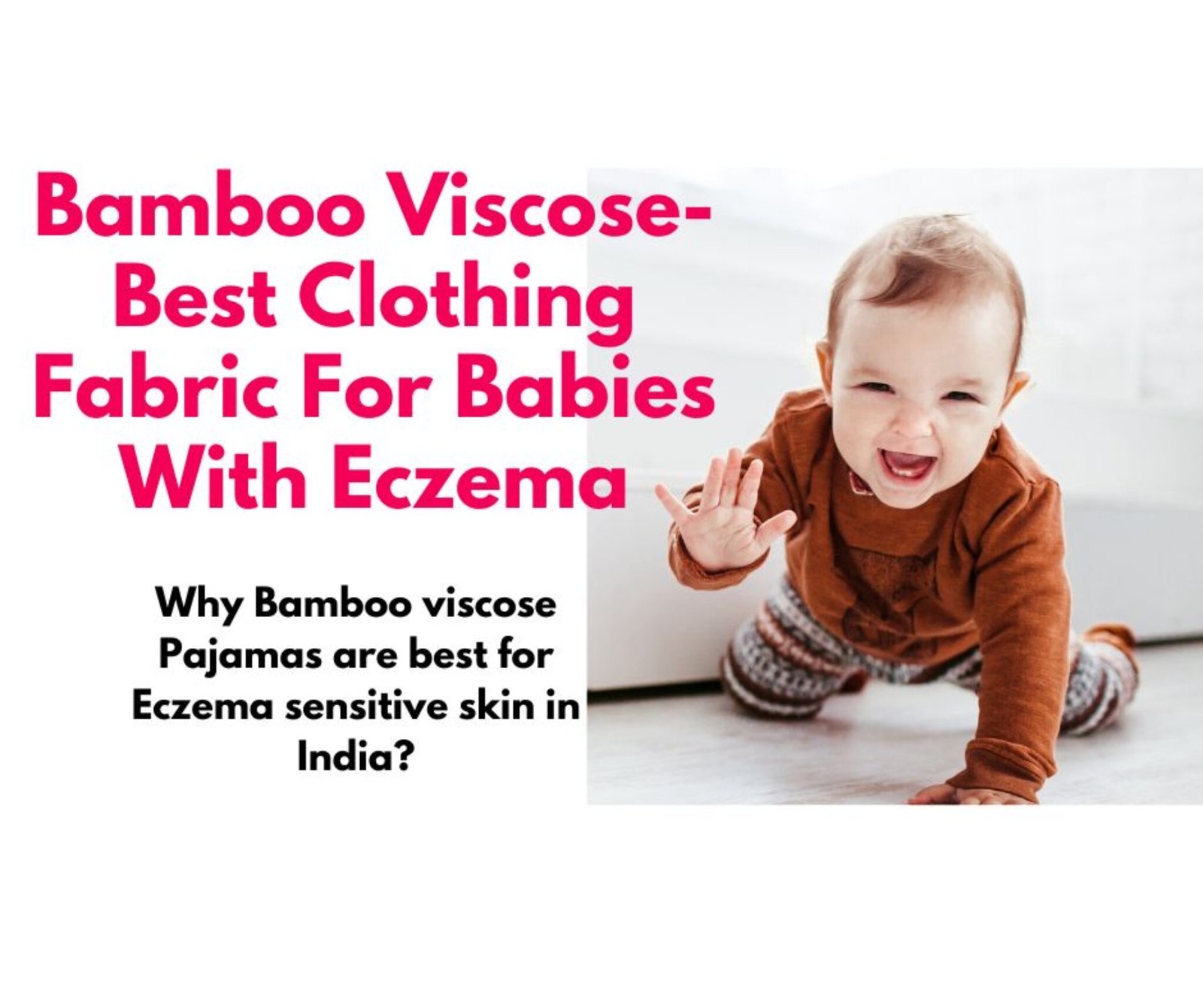 Why Bamboo viscose Pajamas are best for Eczema sensitive skin in India? Sharing Our Experiences