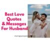120-heart-touching-love-quotes-for-husband-sharing-our-experiences