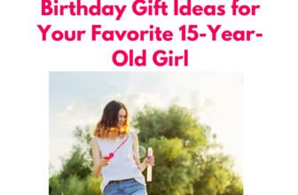 15th birthday girl gift ideas