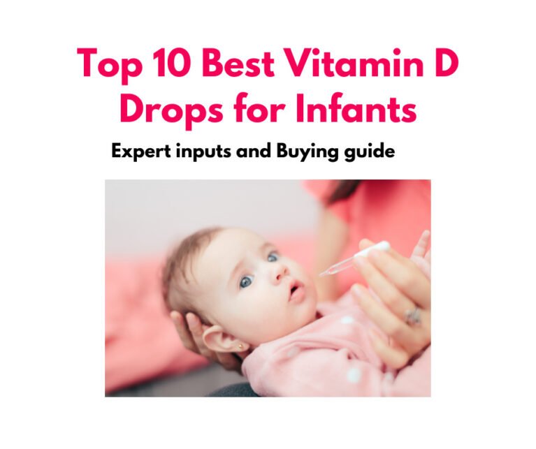 Top 10 Best Vitamin D Drops for Infants in 2023 Expert Reviews and
