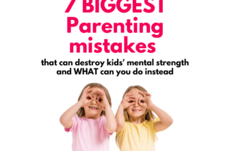 Biggest Parenting mistakes that can destroy kids' mental strength