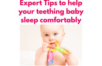 Expert Tips to help your teething baby sleep comfortably