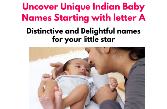 Unique Indian Baby Names Starting with letter A