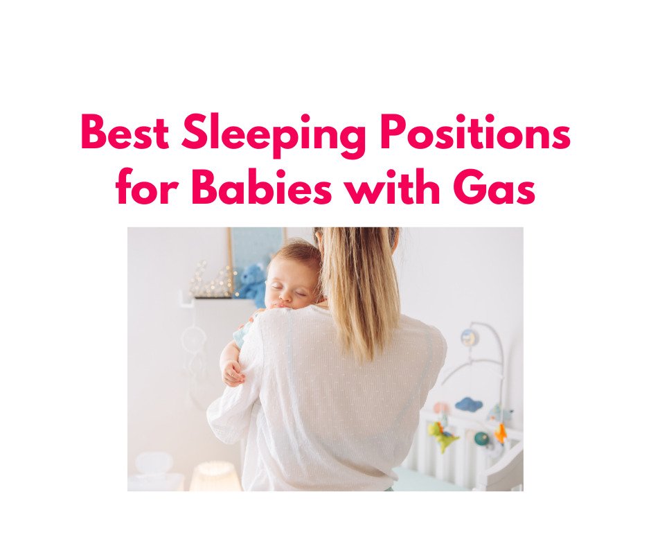 best sleeping position for babies with gas