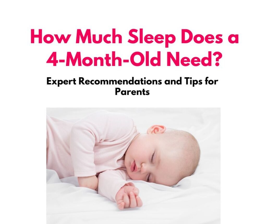 How Much Sleep Does a 4MonthOld Need? Expert and Tips