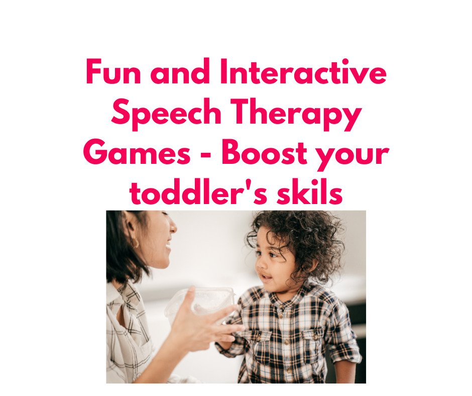 speech therapy games for toddlers