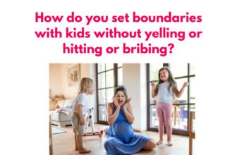 How do you set boundaries with kids without yelling or hitting or bribing