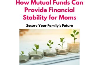 mom mutual funds financial stability
