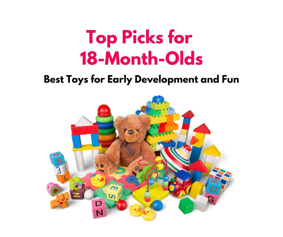 Best toys for 18 months old