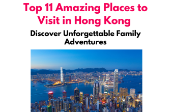 places to visit in Hong Kong with family