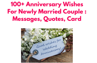 100+ Anniversary Wishes For Newly Married Couple : Messages, Quotes, Card