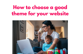 How to choose a good theme for your website
