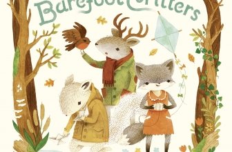 Adventures with Barefoot Critters – By Teagan White