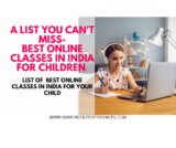 Best Online camps / classes for kids 2023
