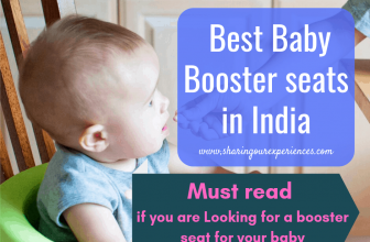 Best Baby Booster seats India – Must read if you are Looking for a booster seat for your baby?