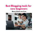 Best Blogging tools for beginners