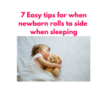 7 Easy tips for when newborn rolls to side when sleeping
