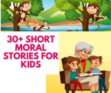 30+ Best short  stories in English with moral (Valuable lessons for kids)