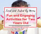 Fun and Engaging Activities for Two Years Old | tried and tested by moms