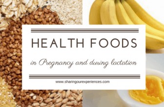 Health foods in Pregnancy and during Lactation