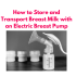 10 Tips for Pumping Breast Milk with an Electric Breast Pump