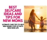 Self Care for Mothers