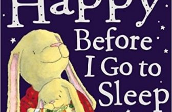 Tell Me Something Happy Before I Go to Sleep