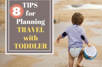 Tips for Travelling with Toddler and Free travel checklist – from Real Moms
