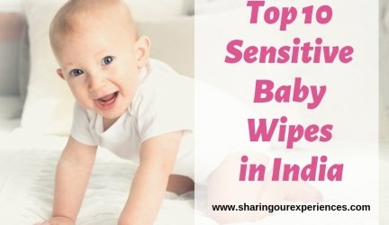 Top 10 sensitive baby wipes in India