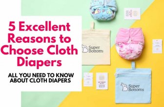 5 Excellent Reasons to Choose Cloth Diapers (Why making switch to cloth diapers is a smart option)