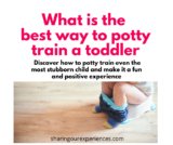 What is the best way to potty train a toddler