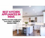 Best Kitchen Appliances in India Updated September 2023