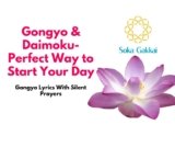 Gongyo Prayer- Gongyo Lyrics With Silent Prayers- Perfect Way to Start Your Day