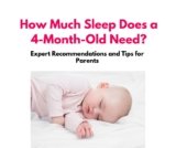 How Much Sleep Does a 4-Month-Old Need? Expert Recommendations and Tips for Parents