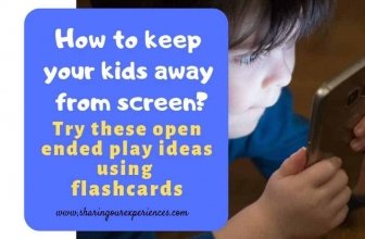 How to keep your kids away from screen? – Open ended play using flashcards
